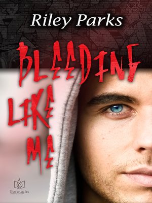 cover image of Bleeding Like Me